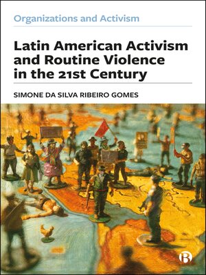 cover image of Latin American Activism and Routine Violence in the 21st Century